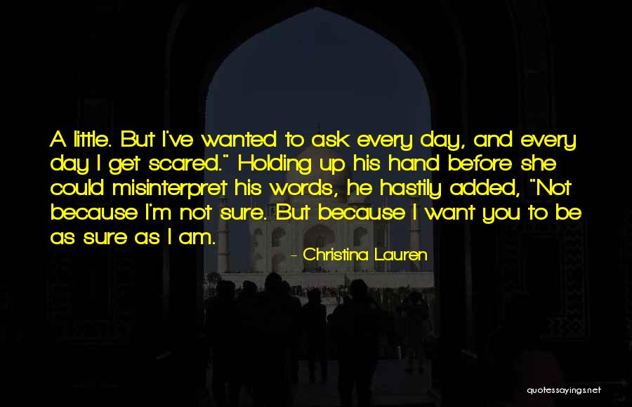 Misinterpret Quotes By Christina Lauren Misinterpret Quotes By Christina Lauren