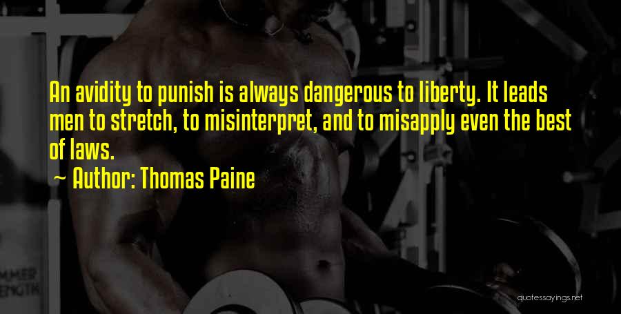 Misinterpret Quotes By Thomas Paine