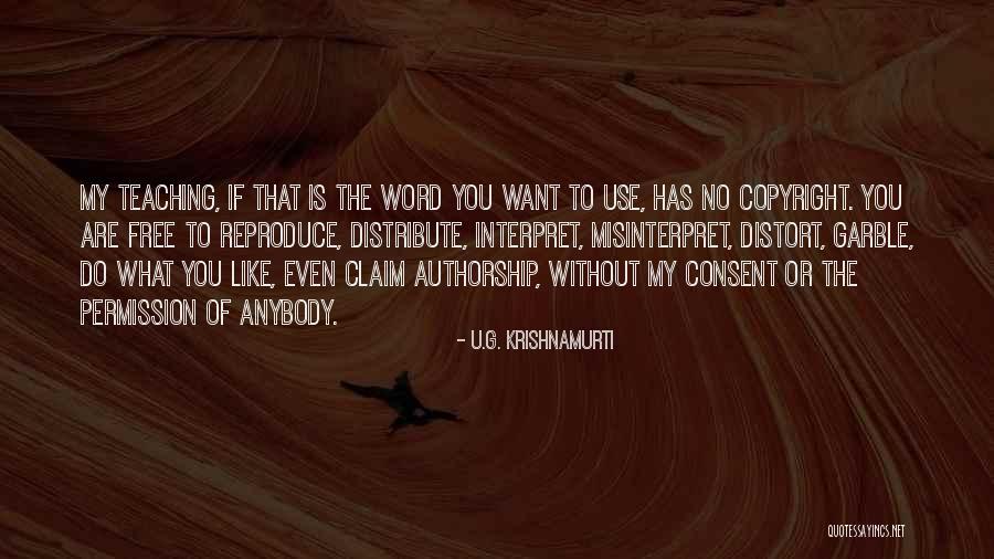 Misinterpret Quotes By U.G. Krishnamurti Misinterpret Quotes By U.G. Krishnamurti