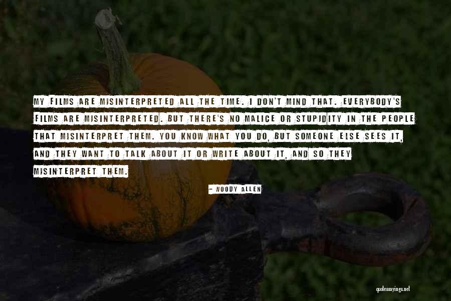 Misinterpret Quotes By Woody Allen Misinterpret Quotes By Woody Allen