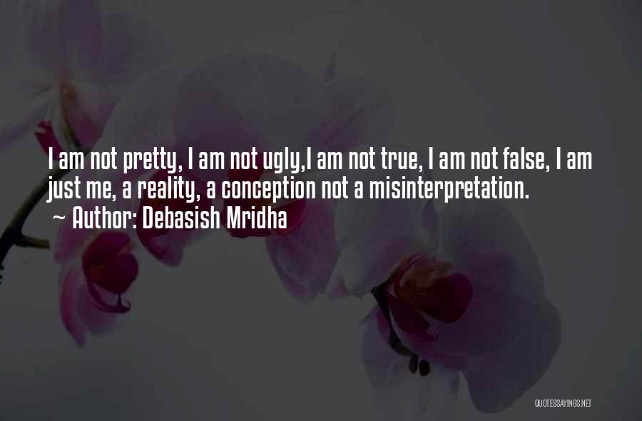 Misinterpretation Of Love Quotes By Debasish Mridha