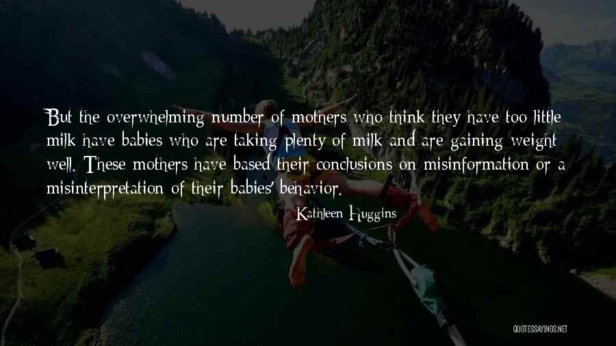 Misinterpretation Quotes By Kathleen Huggins Misinterpretation Quotes By Kathleen Huggins