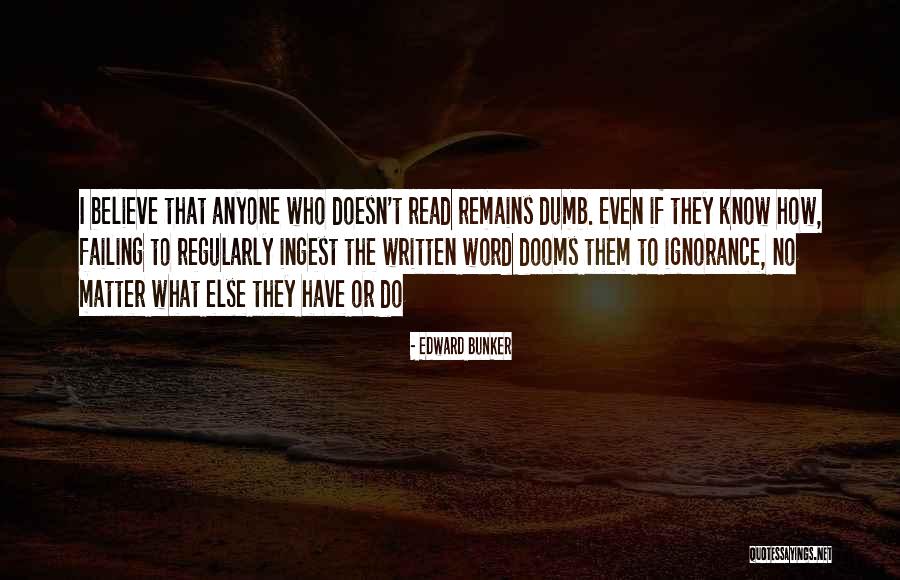 Misiunea Speranta Quotes By Edward Bunker Misiunea Speranta Quotes By Edward Bunker