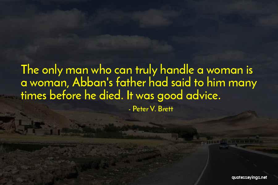 Miskicor Quotes By Peter V. Brett Miskicor Quotes By Peter V. Brett