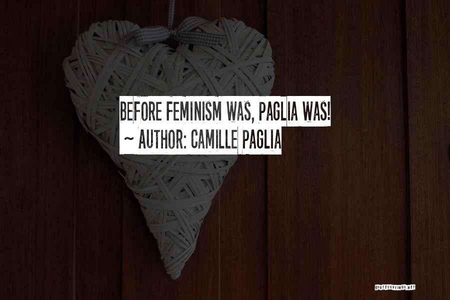 Miskovits Peter Quotes By Camille Paglia