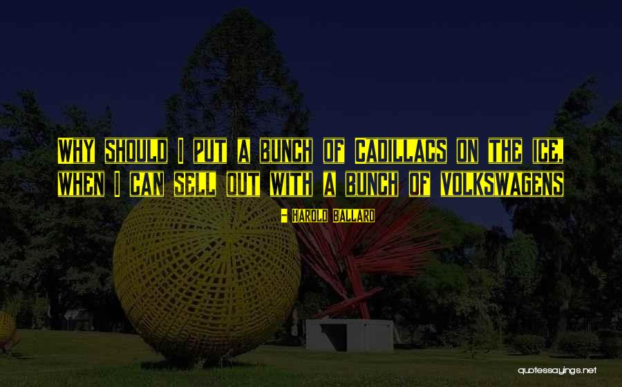 Miskovsky Dallas Quotes By Harold Ballard Miskovsky Dallas Quotes By Harold Ballard