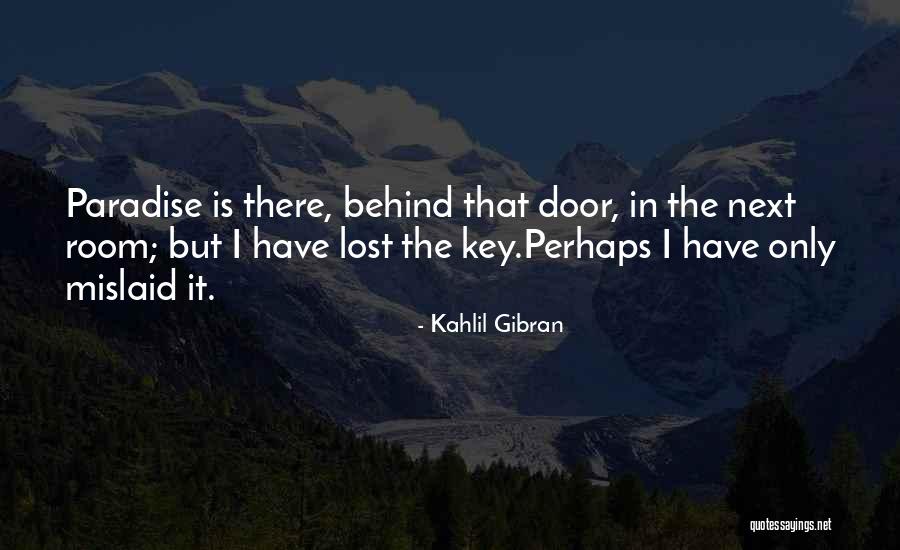 Mislaid Quotes By Kahlil Gibran Mislaid Quotes By Kahlil Gibran