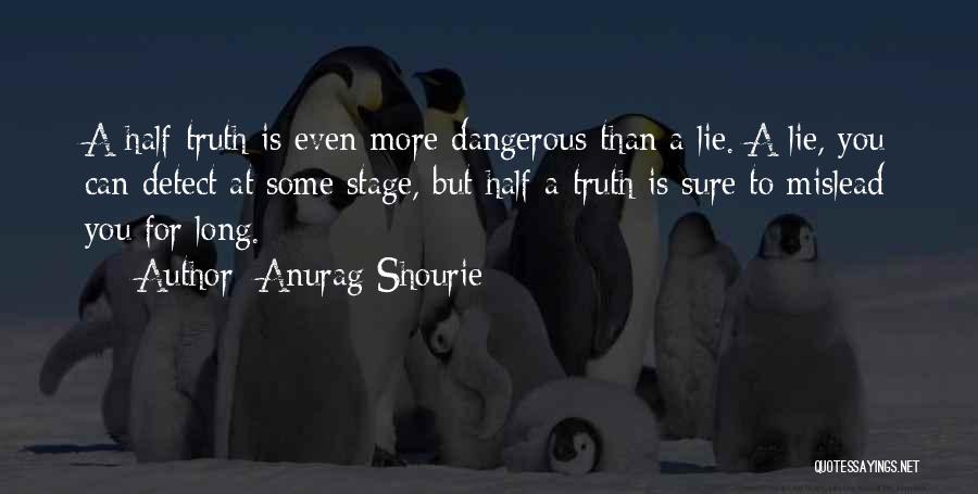 Mislead Quotes By Anurag Shourie