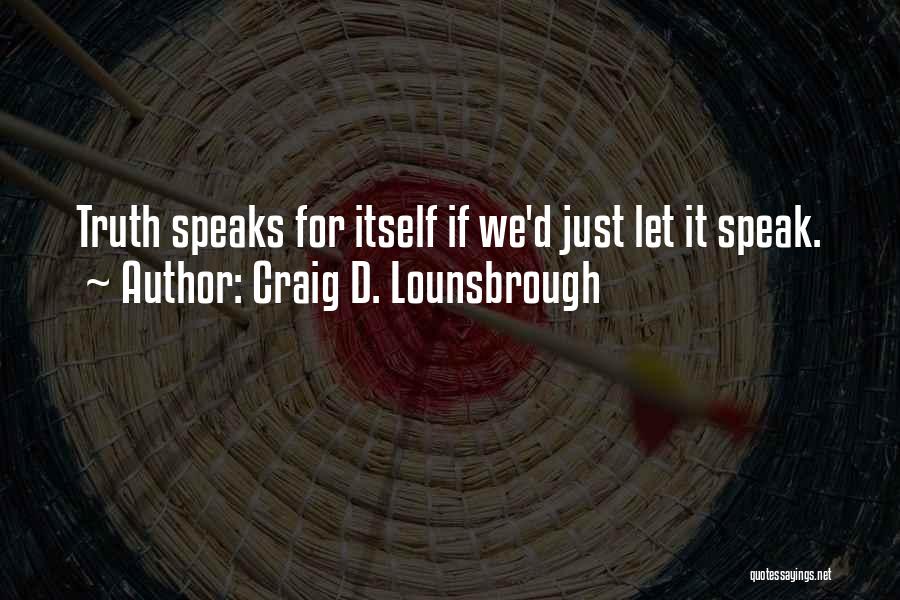 Mislead Quotes By Craig D. Lounsbrough