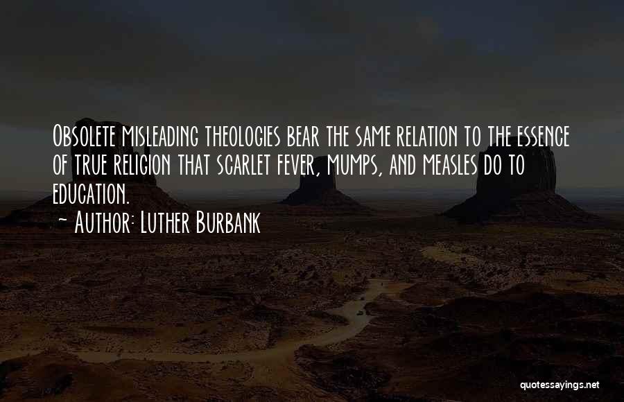 Misleading Quotes By Luther Burbank