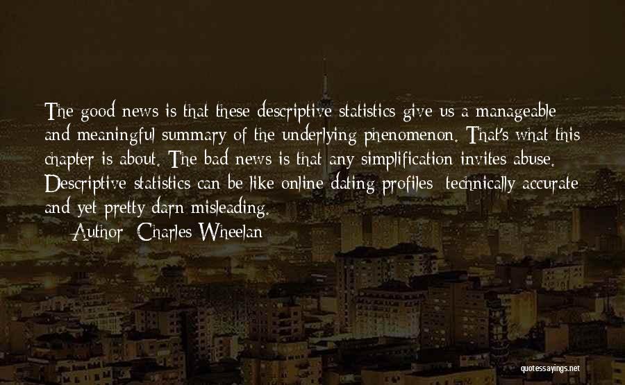 Misleading Statistics Quotes By Charles Wheelan