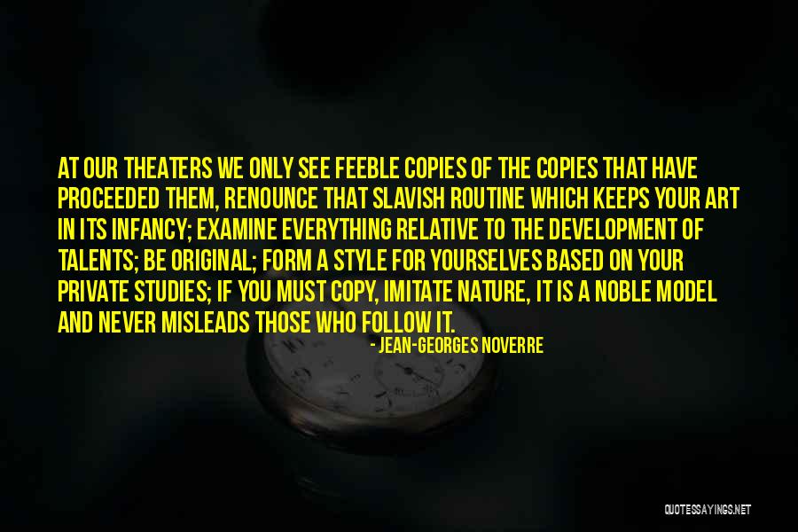 Misleads Quotes By Jean-Georges Noverre Misleads Quotes By Jean-Georges Noverre