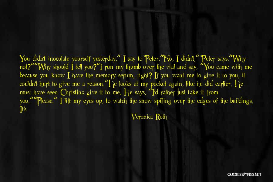 Misleiby Quotes By Veronica Roth Misleiby Quotes By Veronica Roth