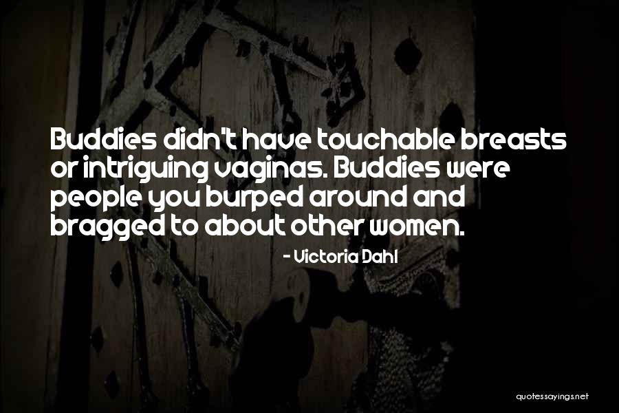 Misleiby Quotes By Victoria Dahl Misleiby Quotes By Victoria Dahl