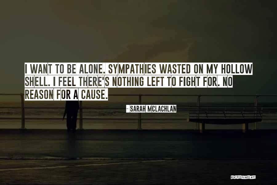 Misleidend Quotes By Sarah McLachlan Misleidend Quotes By Sarah McLachlan