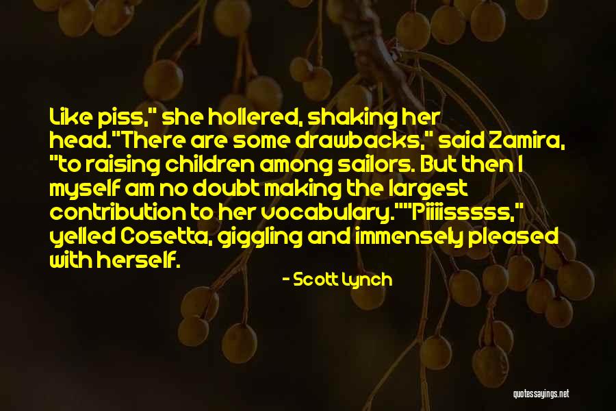 Mislilac Skulptura Quotes By Scott Lynch Mislilac Skulptura Quotes By Scott Lynch