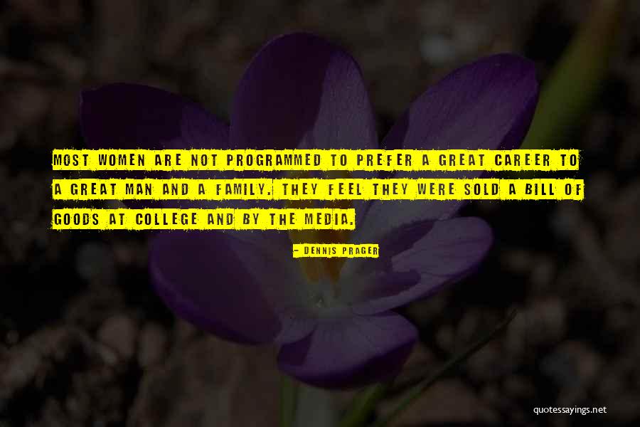 Mislingar Quotes By Dennis Prager Mislingar Quotes By Dennis Prager