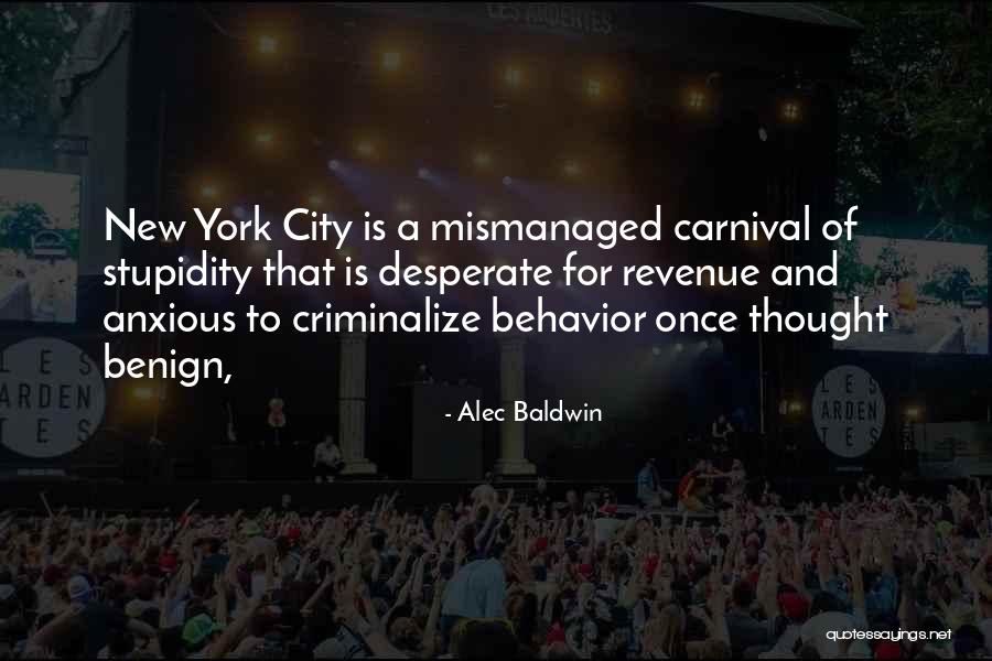 Mismanaged Quotes By Alec Baldwin