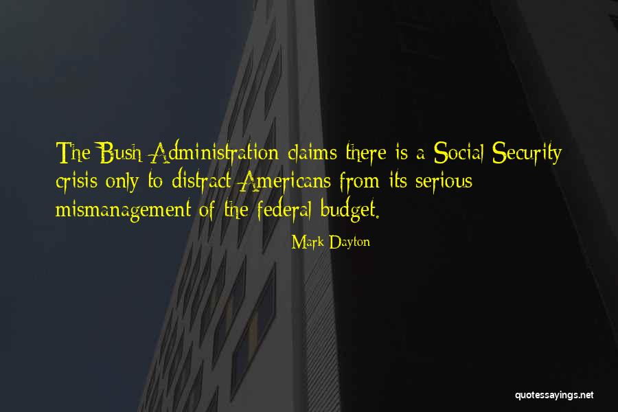 Mismanagement Quotes By Mark Dayton Mismanagement Quotes By Mark Dayton