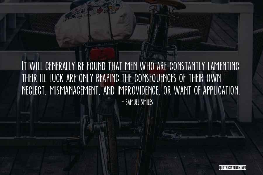 Mismanagement Quotes By Samuel Smiles Mismanagement Quotes By Samuel Smiles