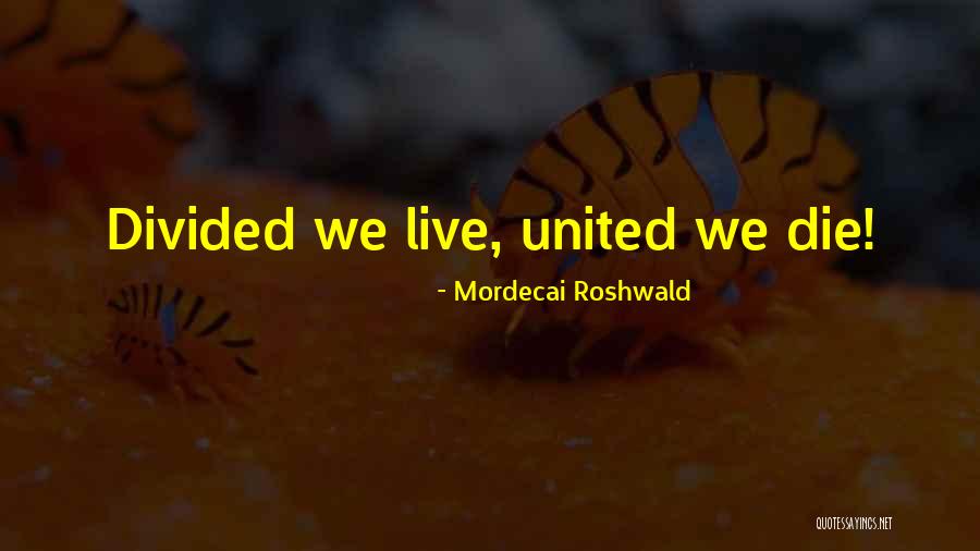 Mismanaging Quotes By Mordecai Roshwald Mismanaging Quotes By Mordecai Roshwald