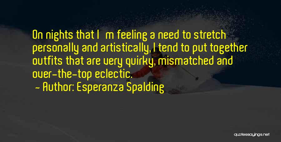 Mismatched Quotes By Esperanza Spalding