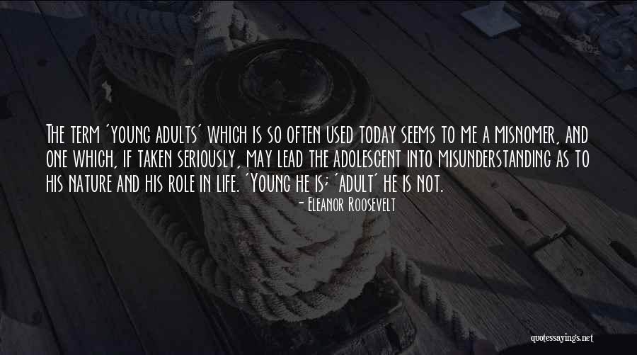 Misnomer Quotes By Eleanor Roosevelt Misnomer Quotes By Eleanor Roosevelt