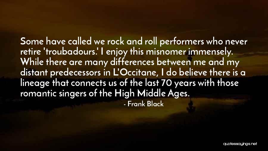 Misnomer Quotes By Frank Black Misnomer Quotes By Frank Black