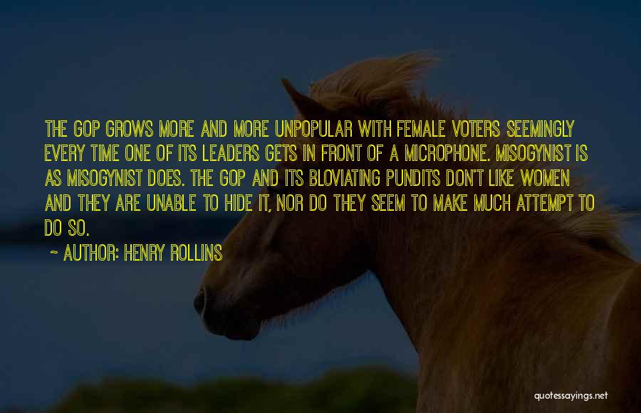 Misogynist Quotes By Henry Rollins