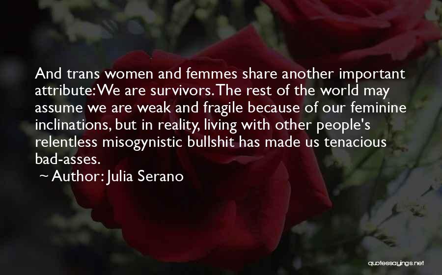 Misogynistic Quotes By Julia Serano