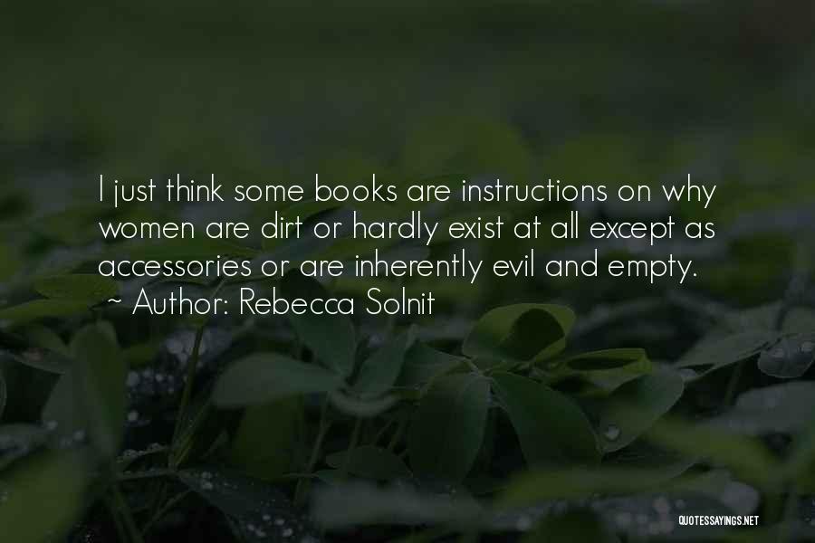 Misogynists Quotes By Rebecca Solnit