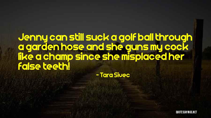 Misplaced Quotes By Tara Sivec Misplaced Quotes By Tara Sivec
