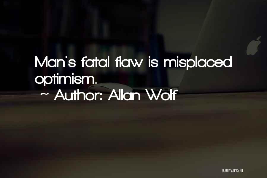 Misplaced Things Quotes By Allan Wolf