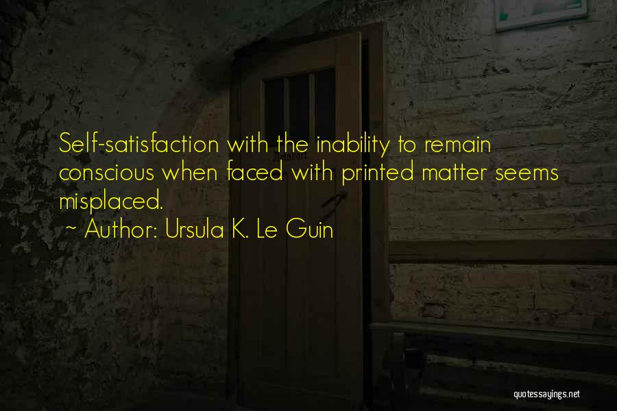 Misplaced Things Quotes By Ursula K. Le Guin