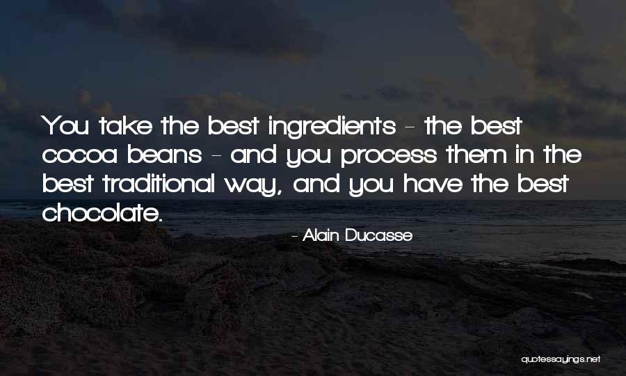 Misrach Quotes By Alain Ducasse Misrach Quotes By Alain Ducasse