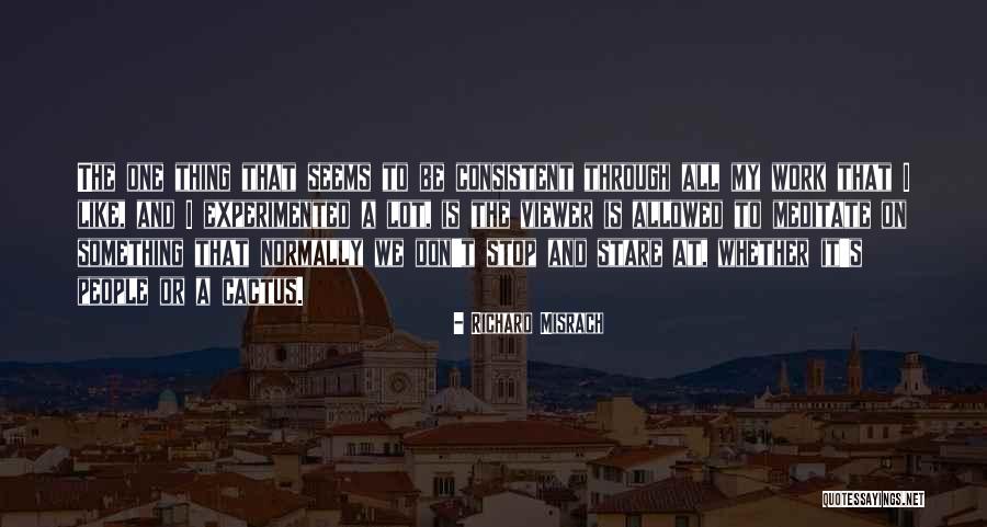 Misrach Quotes By Richard Misrach Misrach Quotes By Richard Misrach