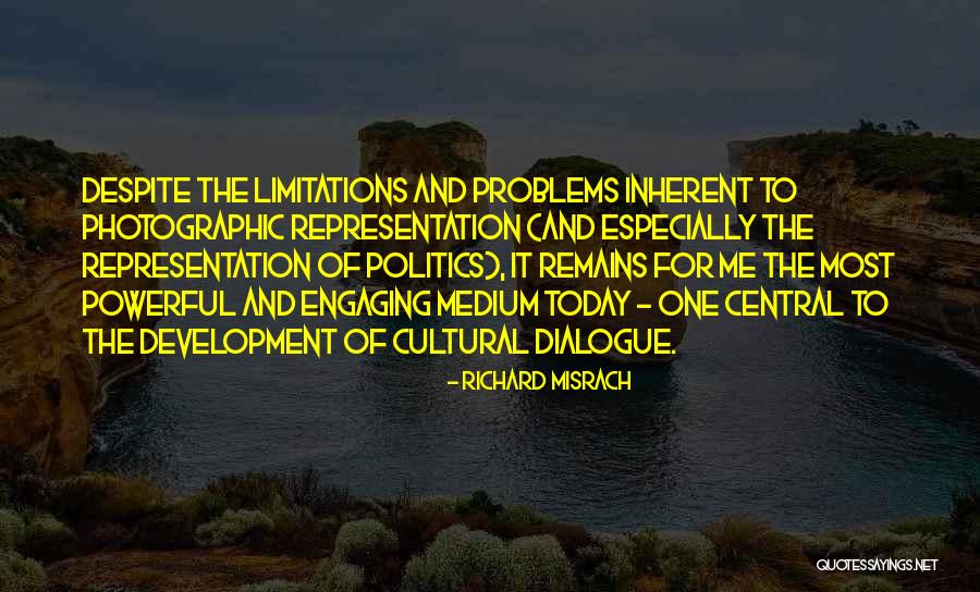 Misrach Richard Quotes By Richard Misrach Misrach Richard Quotes By Richard Misrach