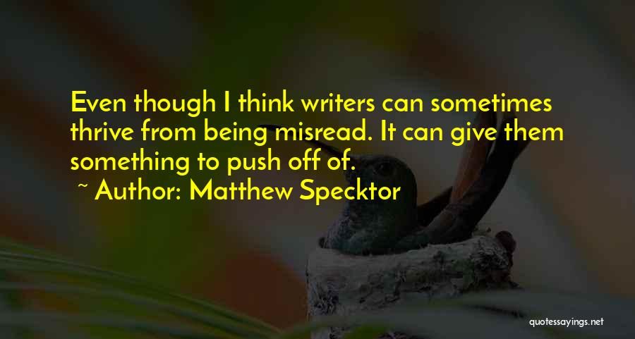 Misread Quotes By Matthew Specktor