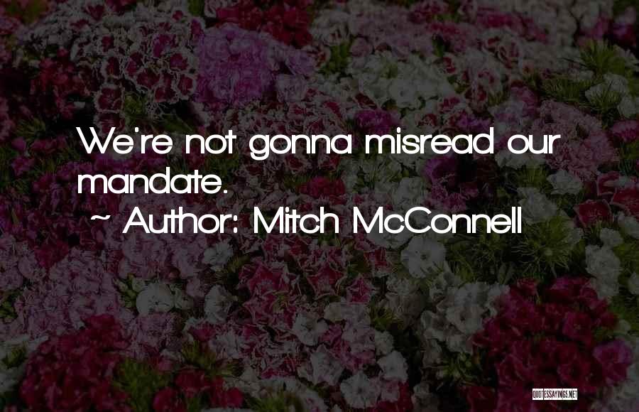 Misread Quotes By Mitch McConnell