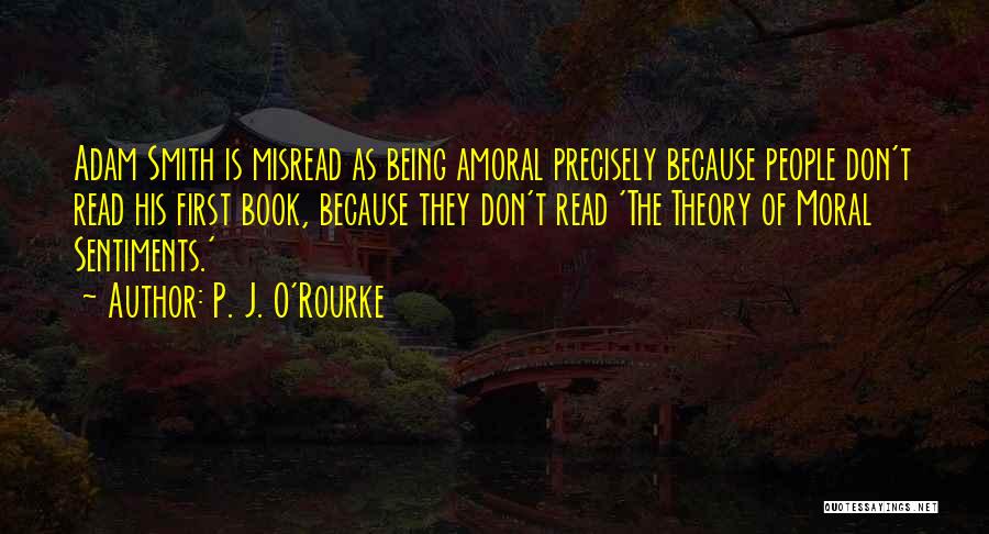 Misread Quotes By P. J. O'Rourke