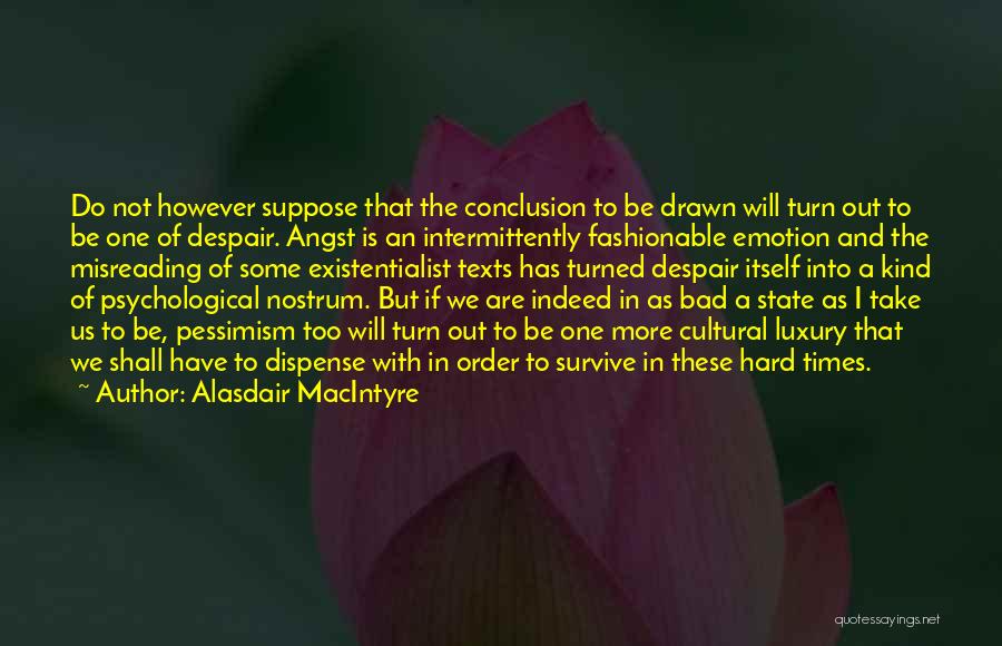 Misreading Quotes By Alasdair MacIntyre