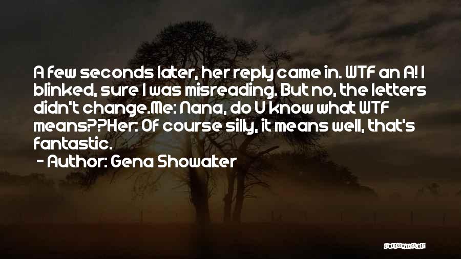 Misreading Quotes By Gena Showalter