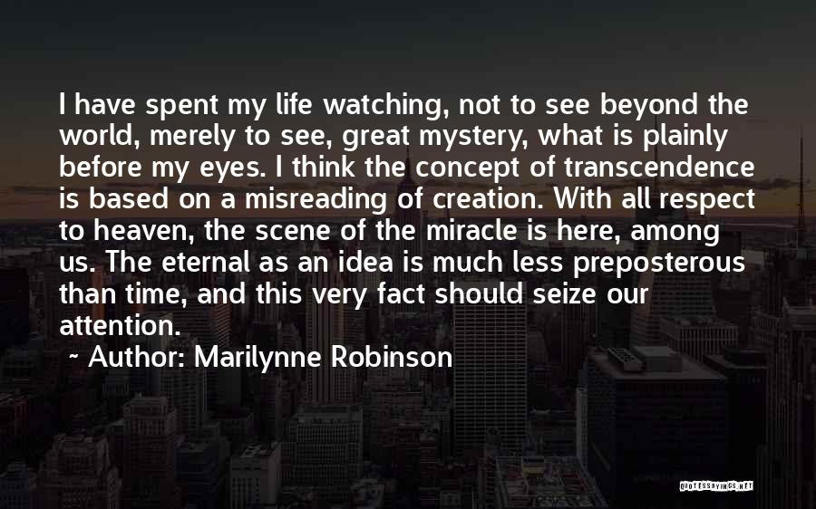 Misreading Quotes By Marilynne Robinson