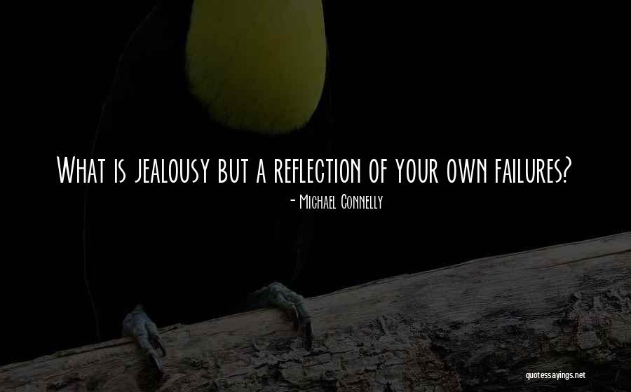 Misrecognized Quotes By Michael Connelly Misrecognized Quotes By Michael Connelly
