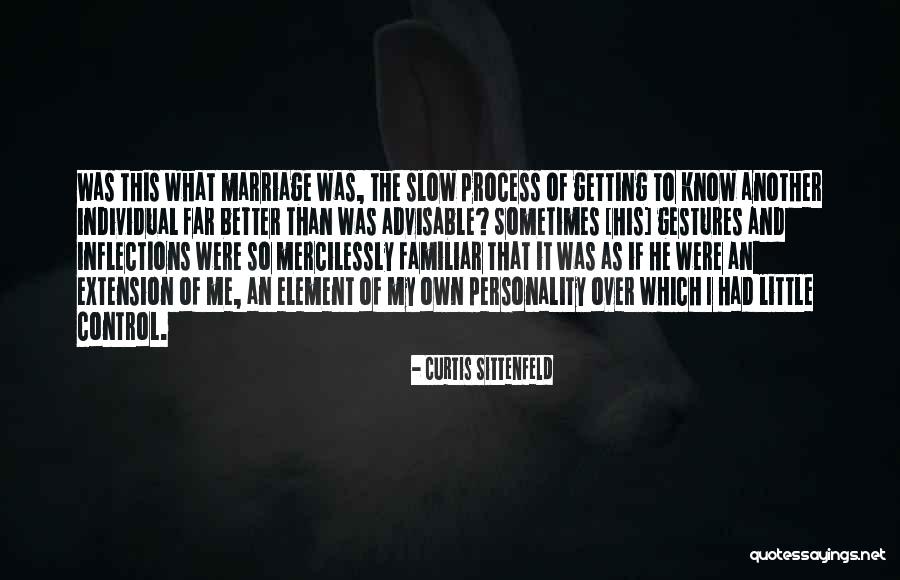 Misrecognizes Quotes By Curtis Sittenfeld Misrecognizes Quotes By Curtis Sittenfeld