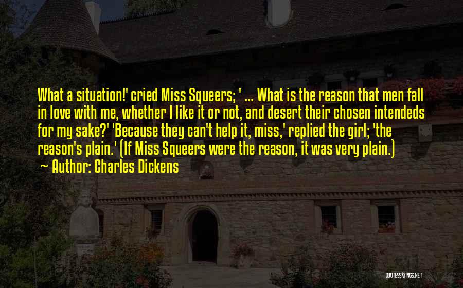 Miss A Girl Quotes By Charles Dickens