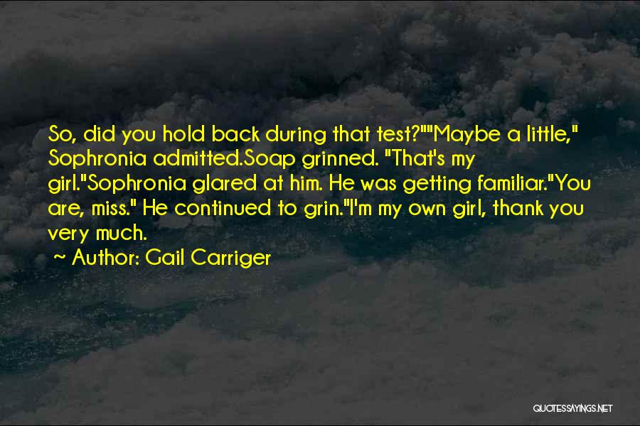 Miss A Girl Quotes By Gail Carriger