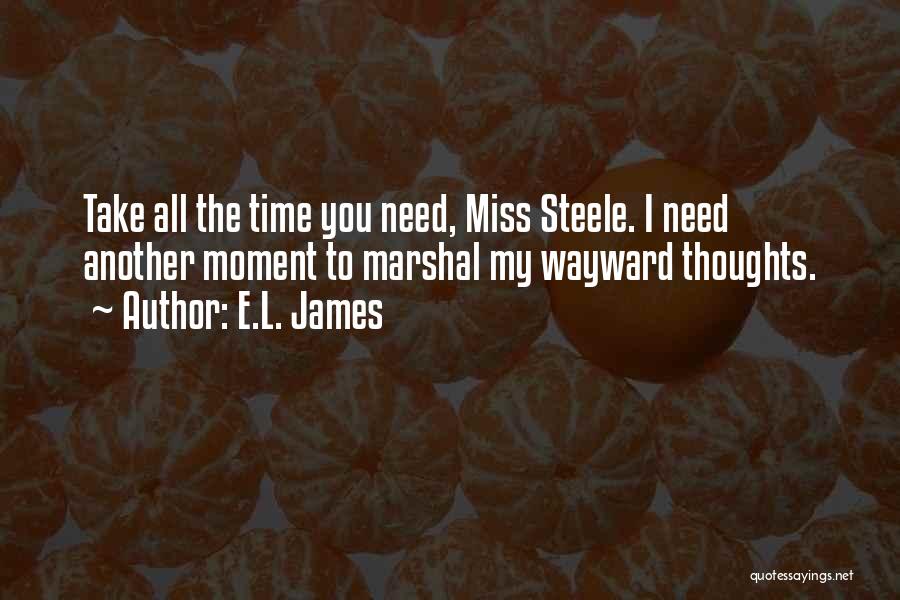 Miss All Quotes By E.L. James