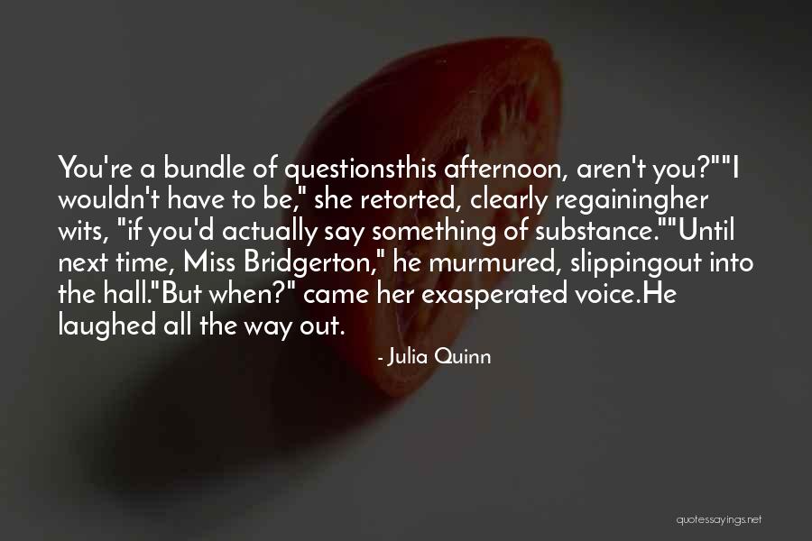 Miss All Quotes By Julia Quinn