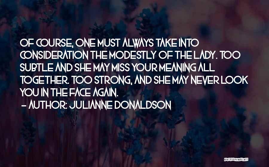 Miss All Quotes By Julianne Donaldson